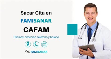 famisanar cafam en línea citas|Agendamiento de Citas Médicas en Famisanar